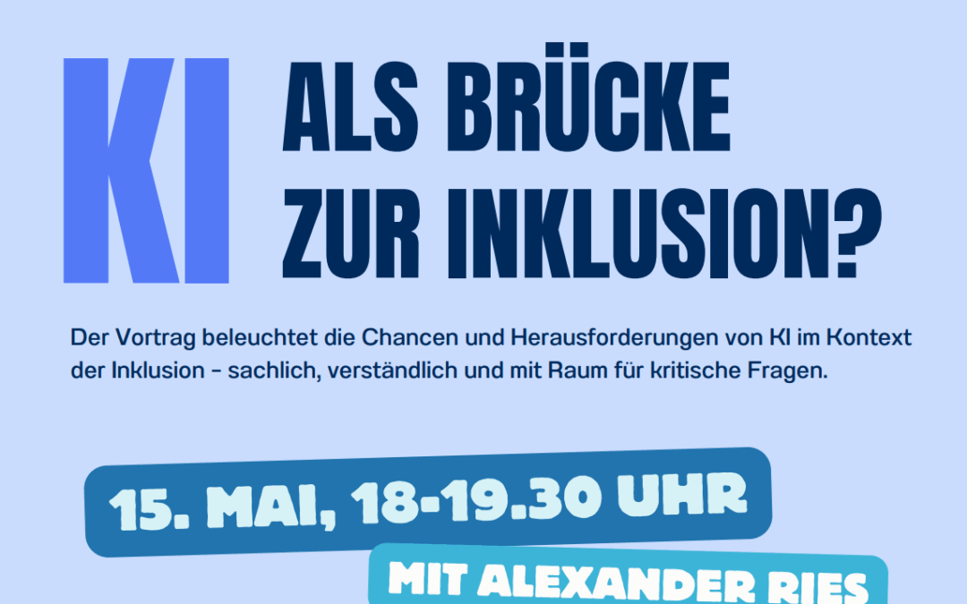 „KI als Brücke zur Inklusion?“